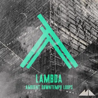 Lambda - Ambient Downtempo Loops
