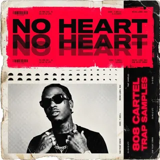 No Heart 808 Cartel - Trap Samples