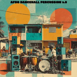 Afro Dancehall Percussion v.8