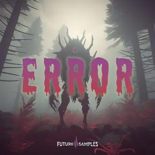 ERROR - Future Bass