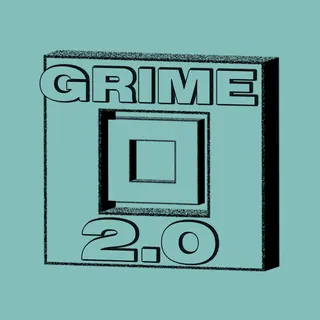Grime 2.0 Vol. 2