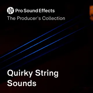Quirky String Sounds