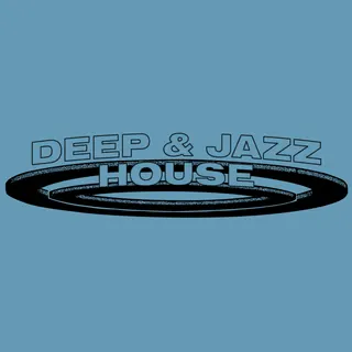 Deep & Jazz House