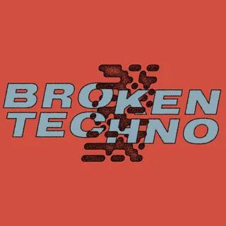 Broken Techno
