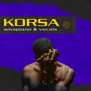KORSA - Amapiano Vocals