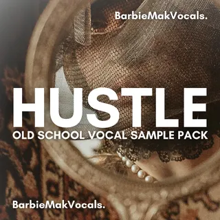 HUSTLE Old School Vocal Sample Pack