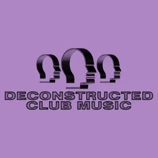 Deconstructed Club Music