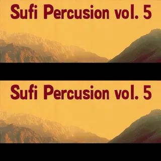Sufi Percussion vol.5