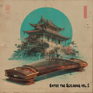 Enter The Guzheng vol.2