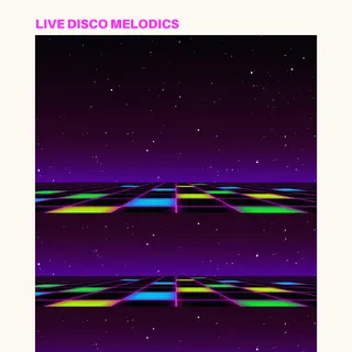 Live Disco Melodics