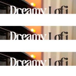 Dreamy Lofi Hip-Hop Vol 2