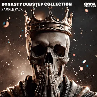 DYNASTY Dubstep Collection