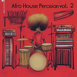 Afro House Percussion Vol. 2