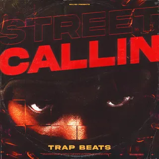 Street Callin - Trap Sample Pack