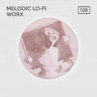 Melodic Lo Fi Worx