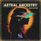 Astral Ancestry - Trap Hip Hop