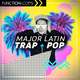 Major Latin Trap Pop