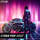 Cyber Pop 2027