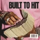 BUILT TO HIT
