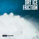Dry Ice Friction