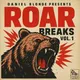 Roar Breaks Vol.1