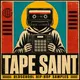 Tape Saint - Oldschool Hip-Hop