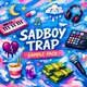 Sadboy Trap Sample Pack