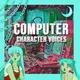 Computer Character Voices