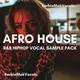 Afro House & R&B Hip Hop Vocals