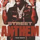 Street Anthem - Hard Trap