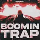 Boomin Trap