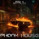 Phonk House