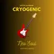 Cryogenic