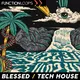 Blessed - Tech House