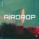Airdrop 2 - Trap X RnB