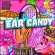 Ear Candy