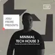 Minimal Tech House 3