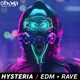 Hysteria - EDM & Rave