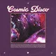 Cosmic Disco