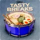 Tasty Breaks