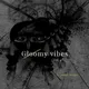 Gloomy Vibes Vol.4