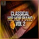 Classical Hip Hop Piano Vol 2