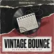 Vintage Bounce - Oldschool Hip-Hop Library