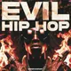 Evil Hip Hop