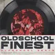 Oldschool Finest – Oldschool & Boombap