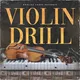Violin Drill