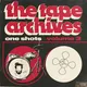 The Tape Archives - One Shots Vol.3