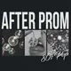 AFTER PROM (80s Pop)