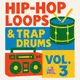 Hip-Hop Loops Trap Drums Vol. 3