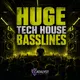Huge Tech Basslines
